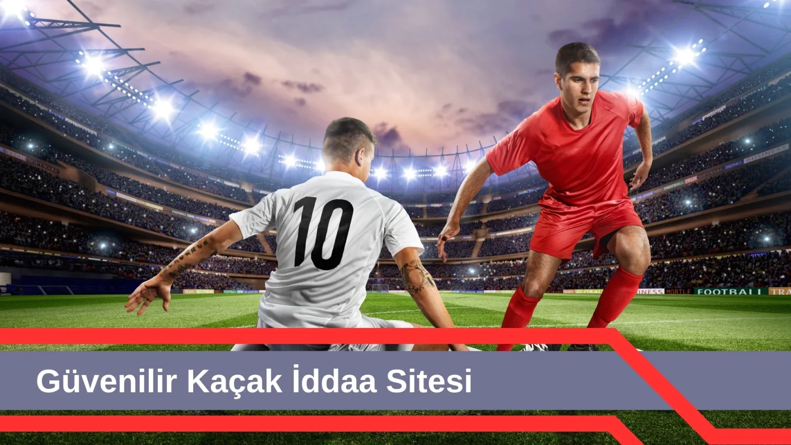 Güvenilir Kaçak iddaa Sitesi