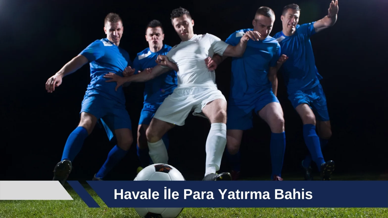 Havale ile Para Yatırma Bahis
