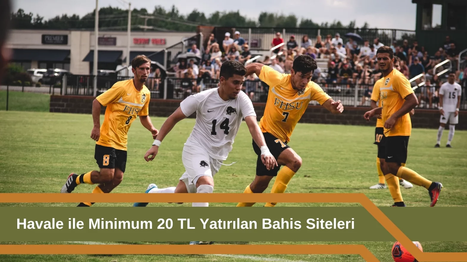 Havale ile Minimum 20 TL Yatırılan Bahis Siteleri