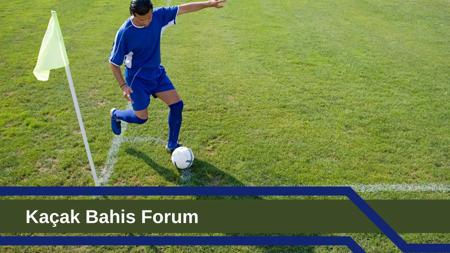 Kaçak Bahis Forum